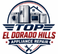 Top El Dorado Hills Appliance Repair